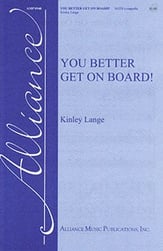 You Better Get on Board! SATB choral sheet music cover